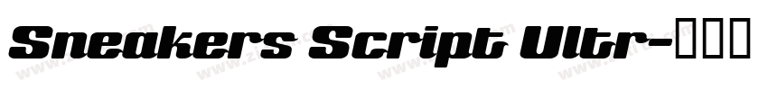 Sneakers Script Ultr字体转换